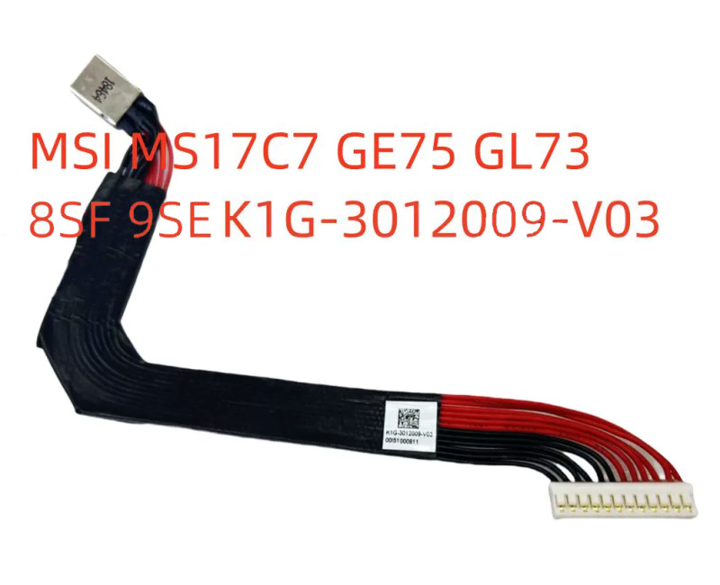 MSI MS17C7 GE75 GL73 MS-17C7 K1G-3012009-V03 DC JACK